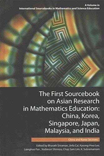 The First Sourcebook on Asian Research in Mathematics Education: China, Korea, Singapore, Japan, Malaysia, and India - 2 Volume Set (Hardcover)