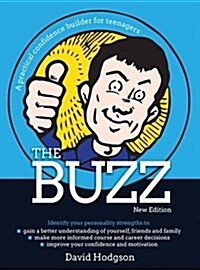 The Buzz : A practical confidence builder for teenagers (Paperback, 2 New edition)