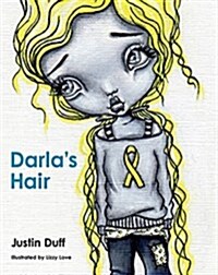 Darlas Hair (Paperback)