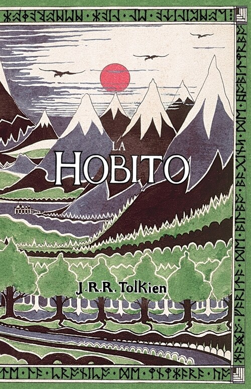 La Hobito, aŭ, Tien kaj Reen : The Hobbit in Esperanto (Paperback)