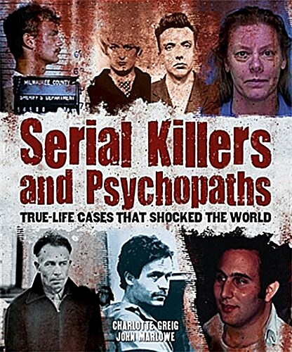 Serial Killers and Psychopaths (Paperback)