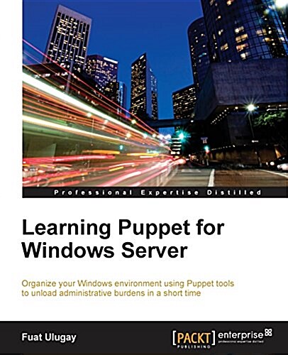 Learning Puppet for Windows Server (Paperback)