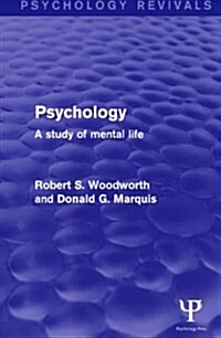 Psychology : A Study of Mental Life (Paperback)