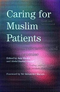 Caring for Muslim Patients: (Paperback)