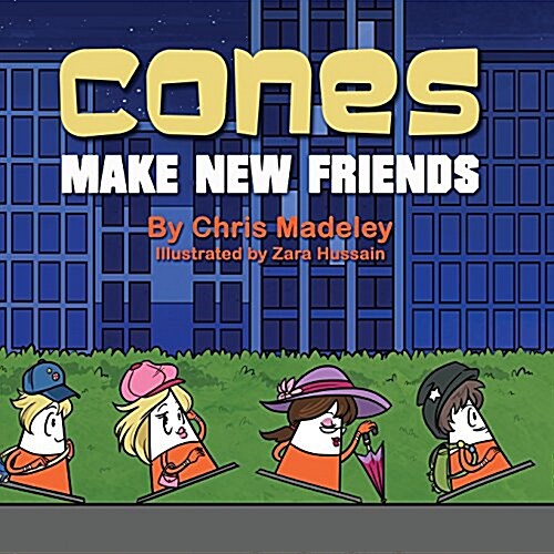 Cones Make New Friends (Paperback)