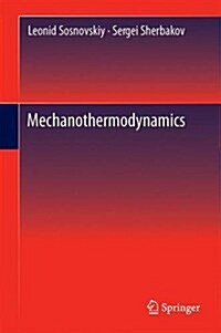 Mechanothermodynamics (Hardcover, 2016)