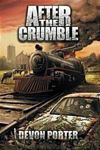 After the Crumble (Paperback)