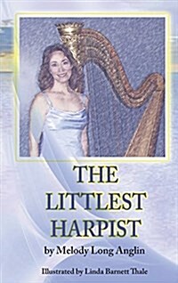 The Littlest Harpist (Hardcover)