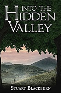 Into the Hidden Valley (Paperback)