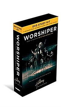 Worshiper Study Guide with DVD: How to Worship with Your Whole Life (Other)