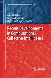 Recent Developments in Computational Collective Intelligence (Paperback)