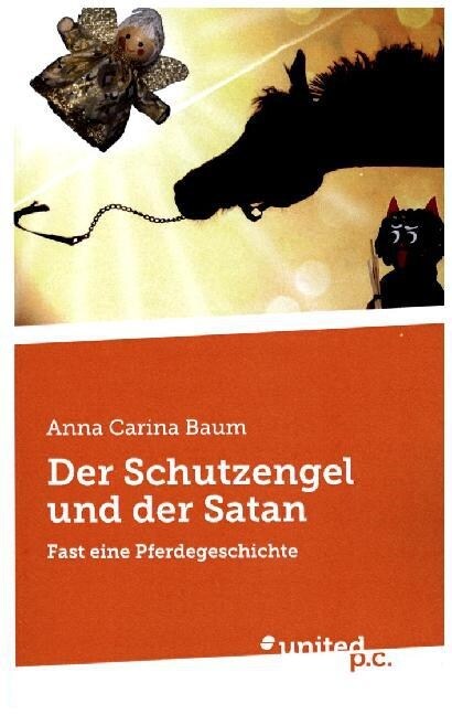 Der Schutzengel Und Der Satan (Paperback)