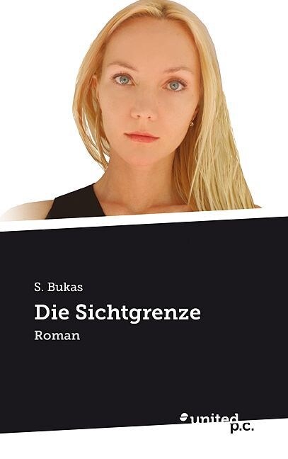 Die Sichtgrenze (Paperback)