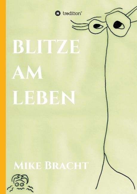 Blitze Am Leben (Hardcover)