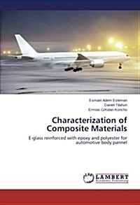 Characterization of Composite Materials (Paperback)