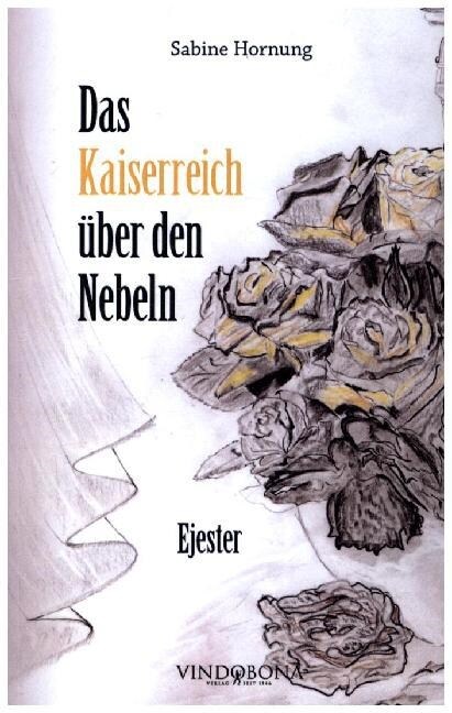 Das Kaiserreich Uber Den Nebeln (Paperback)