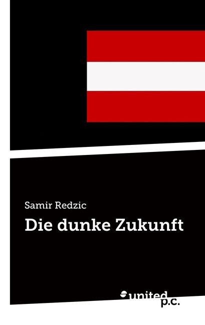 Die Dunkle Zukunft (Paperback)