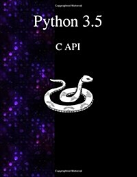 Python 3.5 C API (Paperback)
