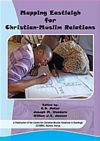 Mapping Eastleigh for Christian-Muslim Relations (Paperback)