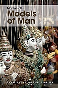 Models of Man : Philosophical Thoughts on Social Action (Hardcover)