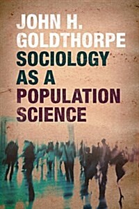 Sociology as a Population Science (Hardcover)