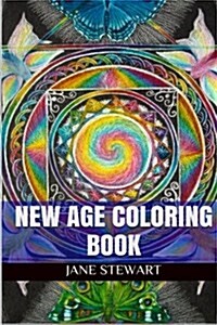 New Age Coloring Book: New Age Adult Coloring Book (Paperback)