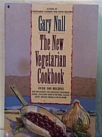 The New Vegetarian Cookbook (Paperback, Collier Books ed)