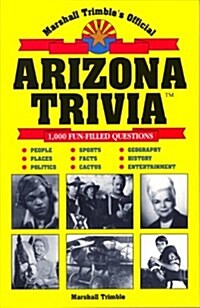 Marshall Trimbles Official Arizona Trivia (Paperback)