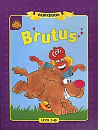 Sunshine Readers Level 5 Workbook : Brutus (Paperback)