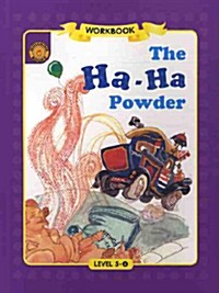 Sunshine Readers Level 5 Workbook : The Ha-Ha Powder (Paperback)
