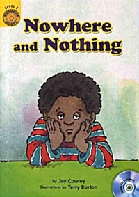 Sunshine Readers Level 2 : Nowhere and Nothing (Paperback + Audio CD + Workbook)