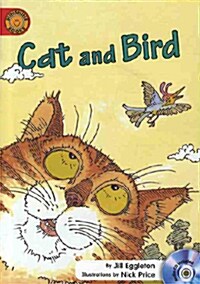 Sunshine Readers Level 1 : Cat and Bird (Paperback + Audio CD + Workbook)