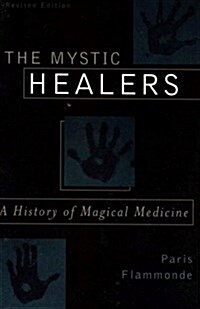 Mystic Healers (Hardcover, Revised)