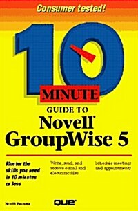 10 Minute Guide to Groupwise 5 (Paperback, 2nd)