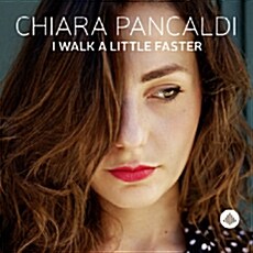 [중고] [수입] Chiara Pancaldi - I Walk A Little Faster