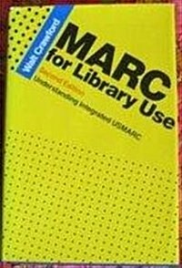 Marc for Library Use (Hardcover, 2nd, Subsequent)