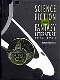 Science Fiction and Fantasy Literature 1975-91 (Hardcover, Revised, Supplement)