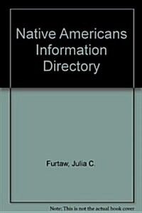 Native Americans Information Directory (Hardcover)