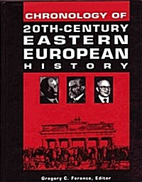 Chronology of 20Th-Century Eastern European History (Hardcover)