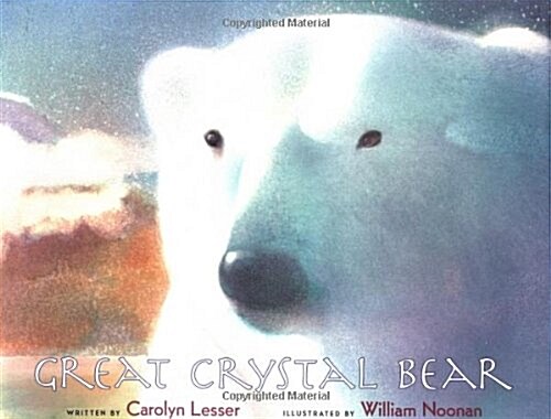 Great Crystal Bear (School & Library)