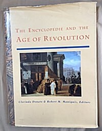 The Encyclopedia and the Age of Revolution (Hardcover)