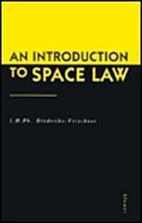 An Introduction to Space Law (Paperback)