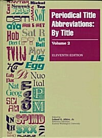 Periodical Title Abbreviations: By Title (Hardcover, 11th)