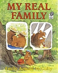 My Real Family (Paperback, 1st)