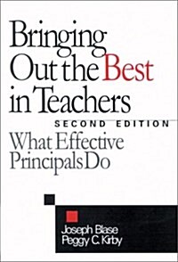 Bringing Out the Best in Teachers (Paperback, 2nd)