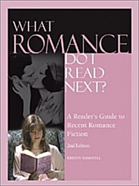 What Romance Do I Read Next? (Hardcover, 2nd)