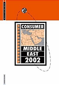 Consumer Middle East 2002 (Paperback, 4th)