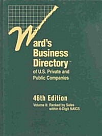 Wards Business Directory of U.S. Private and Public Companies (Hardcover, 46th, Subsequent)