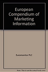 European Compendium of Marketing Information (Paperback)