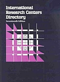 International Research Centers Directory (Hardcover, 17th, Subsequent)